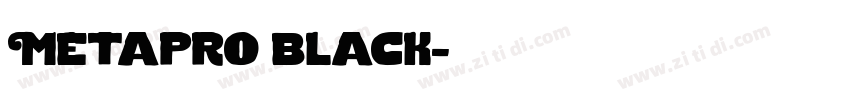 Metapro black字体转换
